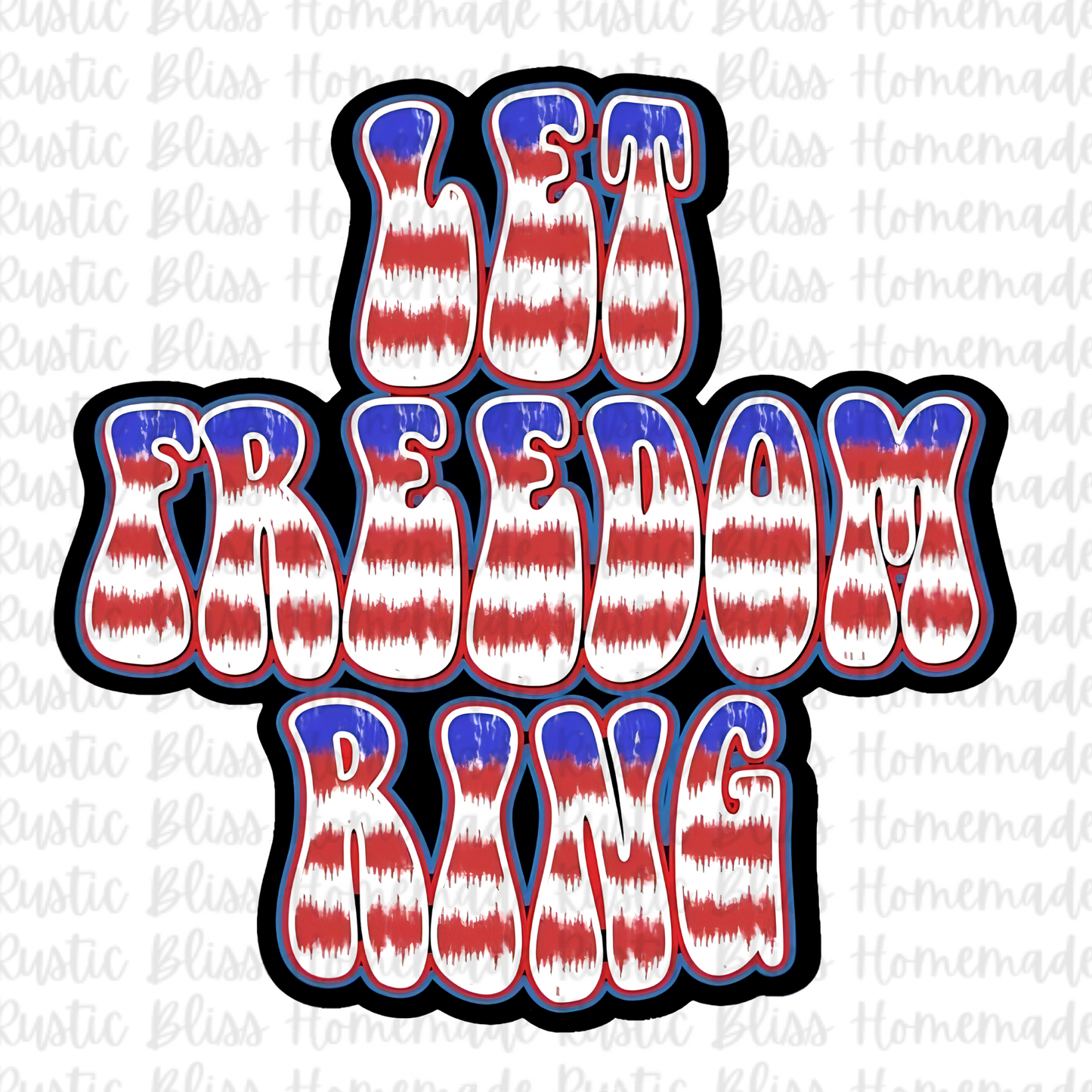 Let Freedom Ring