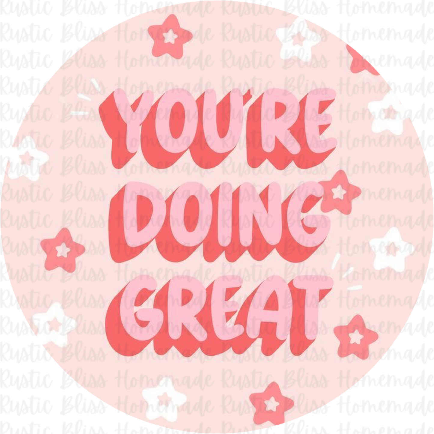 You’re Doing Great