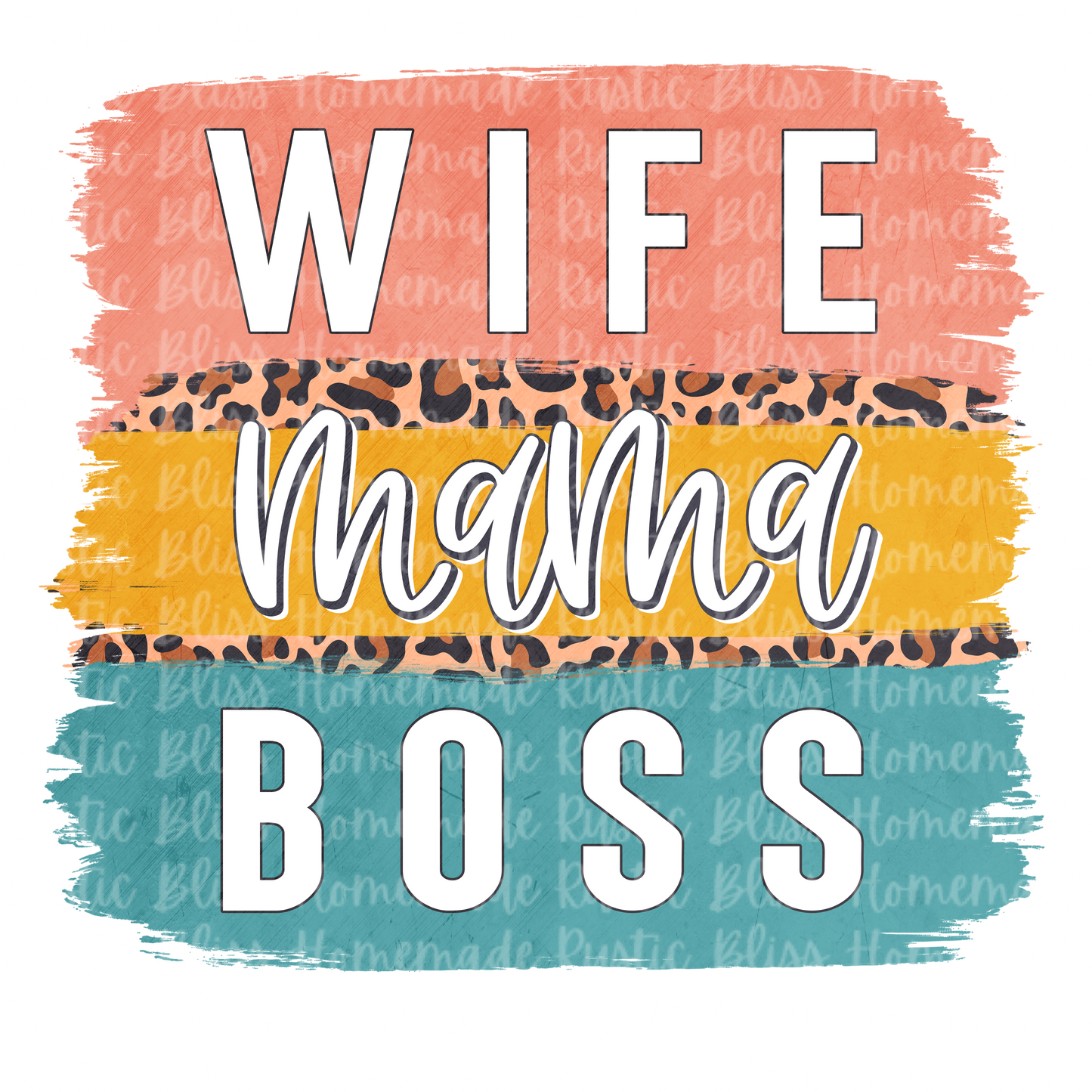 Wife Mama Boss