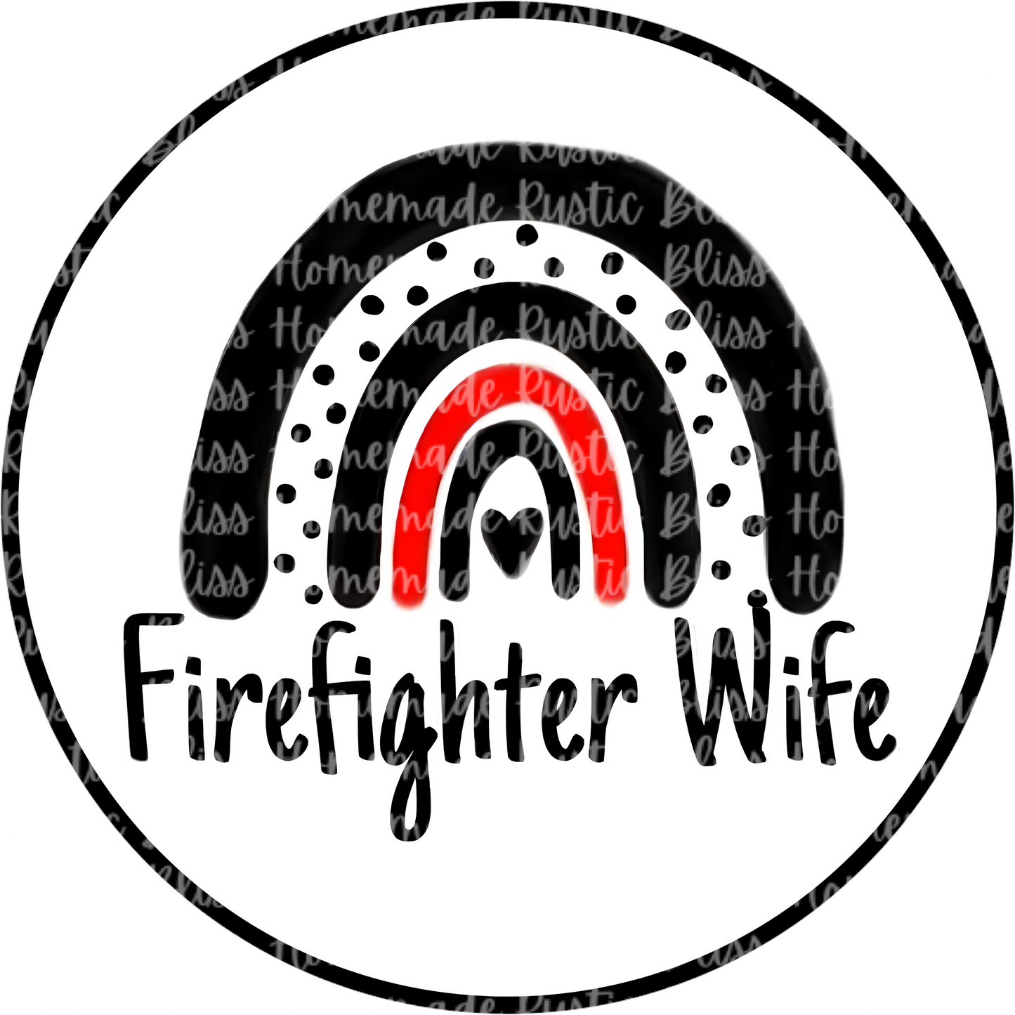 Firefighter Wife Rainbow
