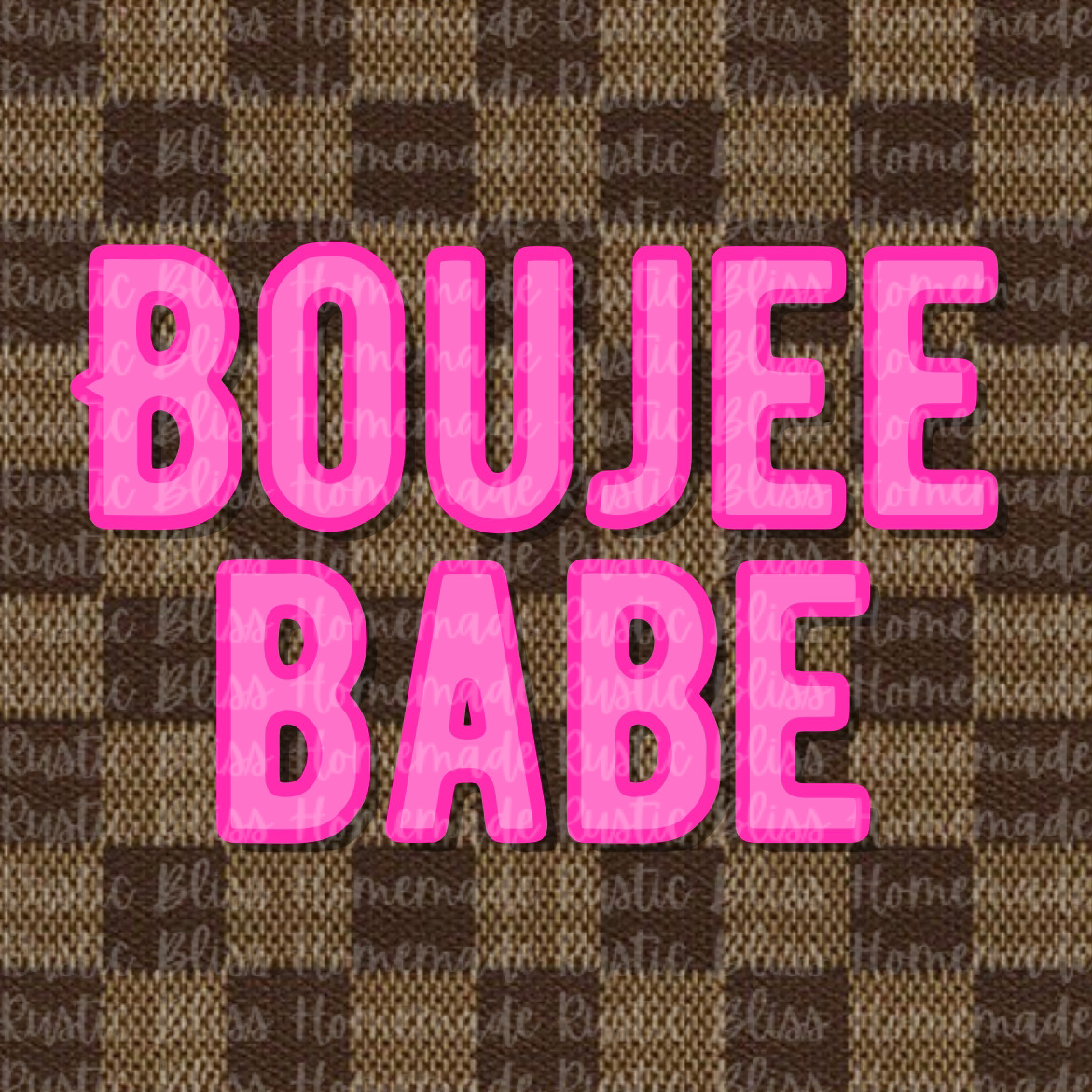Boujee Babe