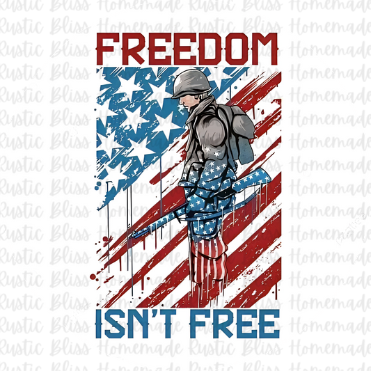 Freedom Isn’t Free