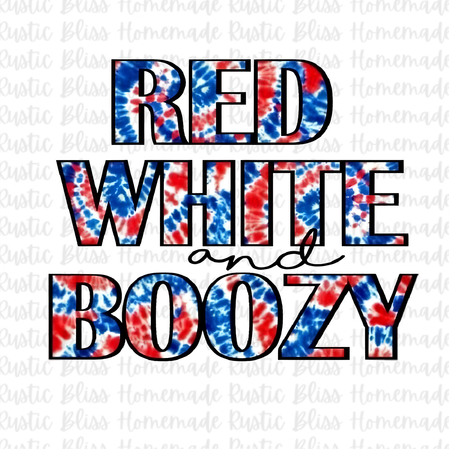 Red White and Boozy Tie Dye