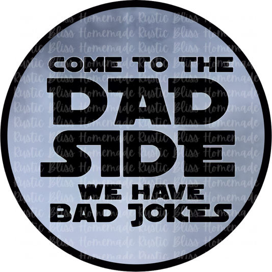 Dad Side - We Have Bad Jokes