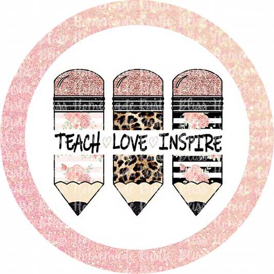 Teach Love Inspire