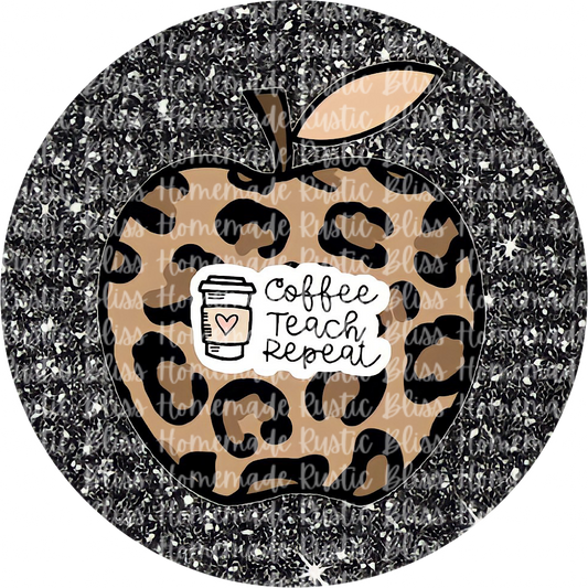 Coffee Teach Repeat
