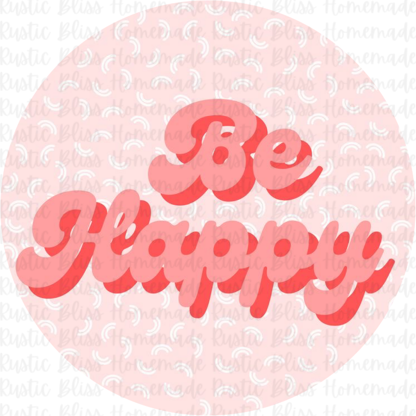Be Happy