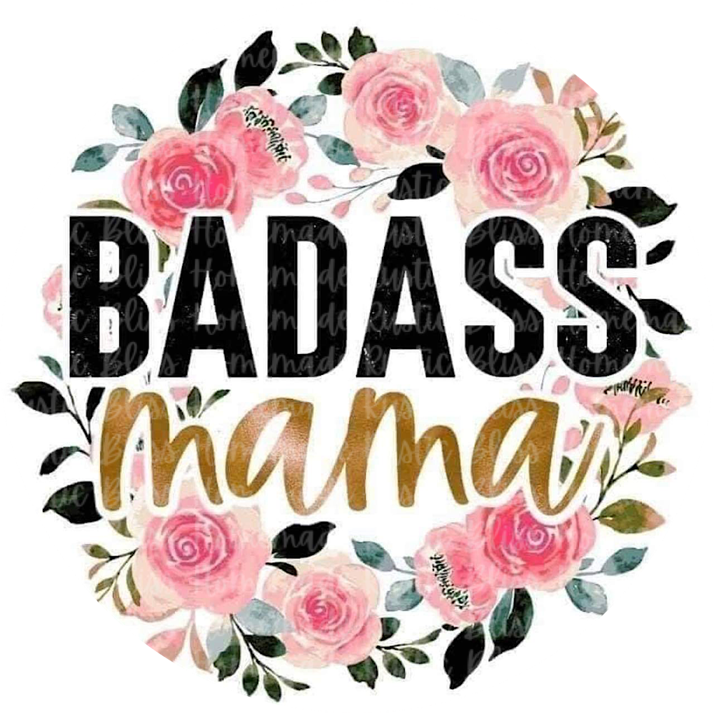Badass Mama